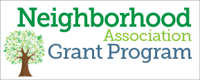Neighborhood Association Grant Program