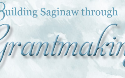 Saginaw Community Foundation grants more than $45,000 to community programs and projects